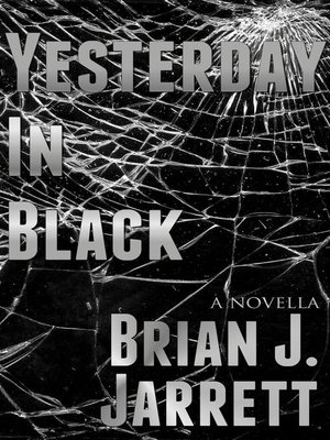 cover image of Yesterday In Black